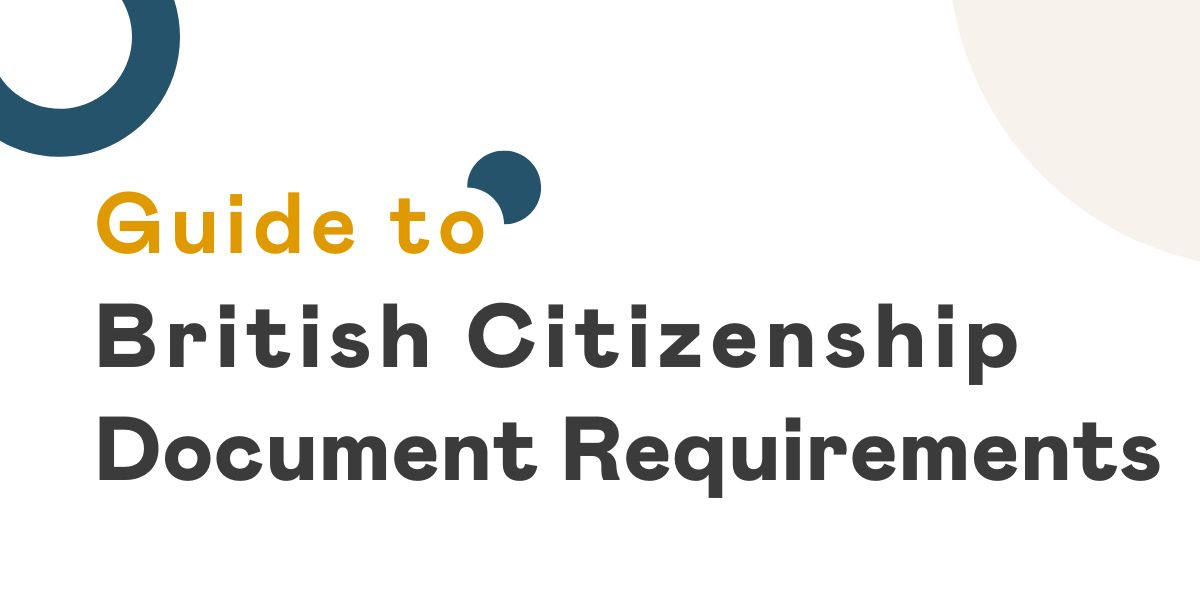 All the British Citizenship Documents You Need