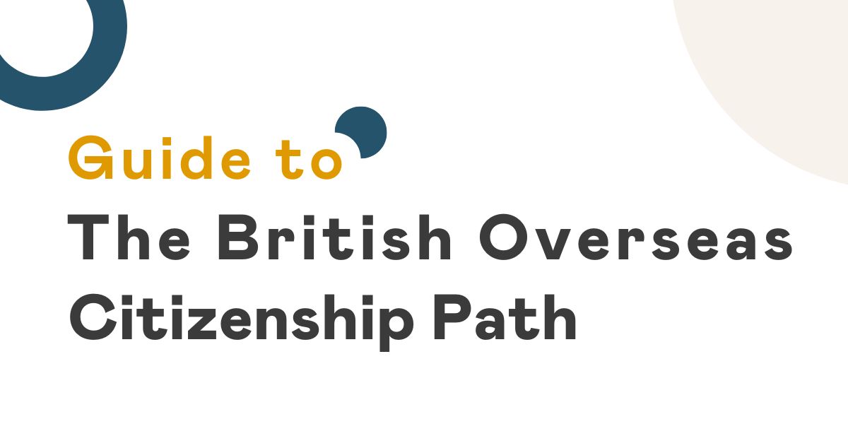 Guide to The British Overseas Citizenship Path