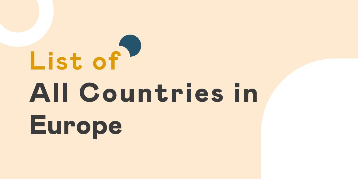 50 Countries That Are Part of Europe