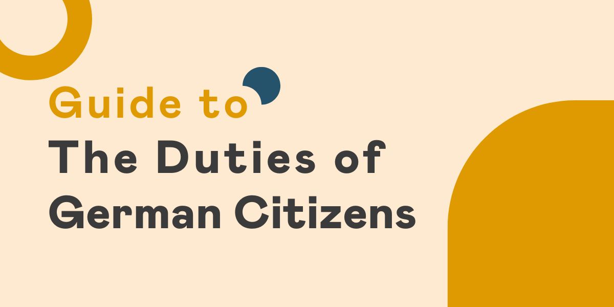 The Ultimate Guide to the Duties of a German Citizen