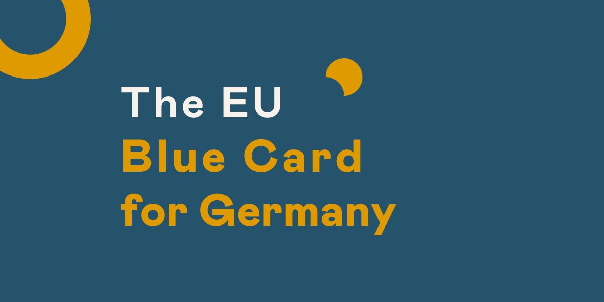 The EU Blue Card for Germany