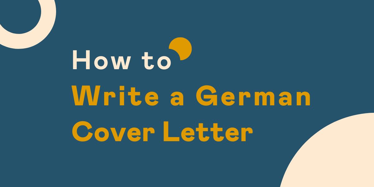 How to Write a German Cover Letter (Samples in English & German)